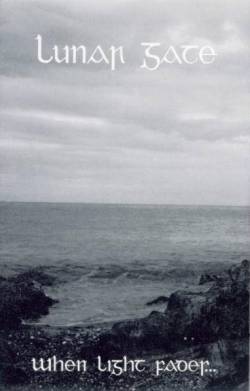 Lunar Gate : When Light Fades